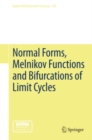 Image for Normal forms, Melnikov functions and bifurcations of limit cycles