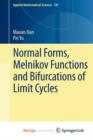 Image for Normal Forms, Melnikov Functions and Bifurcations of Limit Cycles