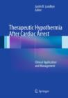 Image for Therapeutic hypothermia after cardiac arrest: clinical application and management