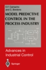 Image for Model Predictive Control in the Process Industry