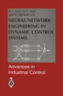 Image for Neural Network Engineering in Dynamic Control Systems