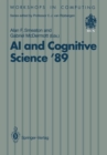 Image for AI and Cognitive Science &#39;89: Dublin City University 14-15 September 1989
