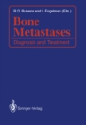 Image for Bone Metastases: Diagnosis and Treatment
