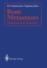 Image for Bone Metastases : Diagnosis and Treatment