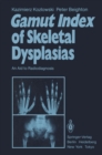 Image for Gamut index of skeletal dysplasias: an aid to radiodiagnosis