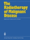 Image for Radiotherapy of Malignant Disease