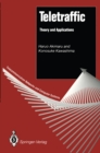 Image for Teletraffic: theory and applications