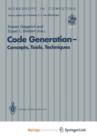 Image for Code Generation - Concepts, Tools, Techniques