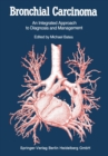 Image for Bronchial Carcinoma: An Integrated Approach to Diagnosis and Management