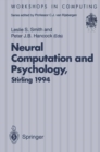 Image for Neural Computation and Psychology: Proceedings of the 3rd Neural Computation and Psychology Workshop (NCPW3), Stirling, Scotland, 31 August - 2 September 1994