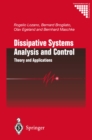 Image for Dissipative systems analysis and control: theory and applications.