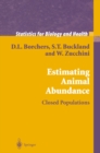 Image for Estimating animal abundance: closed populations