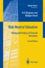 Image for Risk-neutral valuation: pricing and hedging of financial derivatives