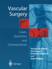 Image for Vascular Surgery: Cases, Questions and Commentaries