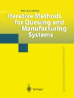Image for Iterative methods for queuing and manufacturing systems