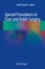 Image for Special Procedures in Foot and Ankle Surgery