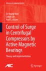 Image for Control of surge in centrifugal compressors by active magnetic bearings: theory and implementation