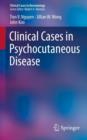 Image for Clinical Cases in Psychocutaneous Disease