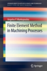 Image for Finite Element Method in Machining Processes