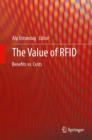 Image for The value of RFID: benefits vs. costs