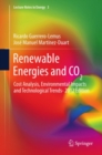 Image for Renewable Energies and CO2: Cost Analysis, Environmental Impacts and Technological Trends- 2012 Edition