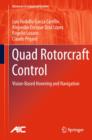 Image for Quad rotorcraft control  : vision-based hovering and navigation