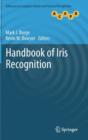 Image for Handbook of iris recognition  : advances in computer vision and pattern recognition
