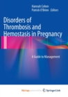 Image for Disorders of Thrombosis and Hemostasis in Pregnancy