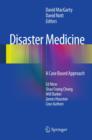 Image for Disaster medicine: a case based approach