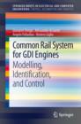 Image for Common rail system for GDI engines: modelling, identification, and control