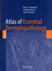 Image for Atlas of essential dermatopathology