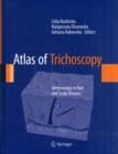 Image for Atlas of trichoscopy  : dermoscopy in hair and scalp disease