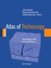 Image for Atlas of trichoscopy: dermoscopy in hair and scalp disease