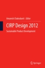 Image for CIRP Design 2012: sustainable product development