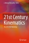 Image for 21st century kinematics: the 2012 NSF Workshop