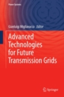Image for Advanced technologies for future transmission grids
