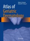 Image for Atlas of Geriatric Dermatology