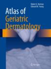Image for Atlas of geriatric dermatology