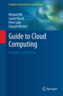 Image for Guide to Cloud Computing: Principles and Practice
