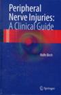 Image for Peripheral nerve injuries  : a clinical guide