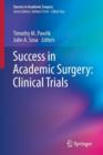 Image for Success in Academic Surgery: Clinical Trials