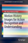 Image for Motion History Images for Action Recognition and Understanding