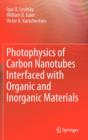Image for Photophysics of Carbon Nanotubes Interfaced with Organic and Inorganic Materials
