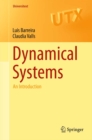 Image for Dynamical systems: lectures given at a summer school of the Centro Internazionale Matematico Estivo (C.I.M.E.) held in Bressanone (Bolzano), Italy, June 19-27, 1978 : 78