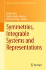 Image for Symmetries, integrable systems and representations