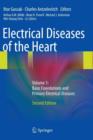 Image for Electrical Diseases of the Heart : Volume 1: Basic Foundations and Primary Electrical Diseases