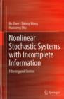 Image for Nonlinear Stochastic Systems with Incomplete Information