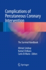 Image for Complications of Percutaneous Coronary Intervention: The Survival Handbook
