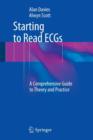 Image for Starting to read ECGS  : a comprehensive guide to theory and practice