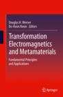 Image for Transformation Electromagnetics and Metamaterials : Fundamental Principles and Applications